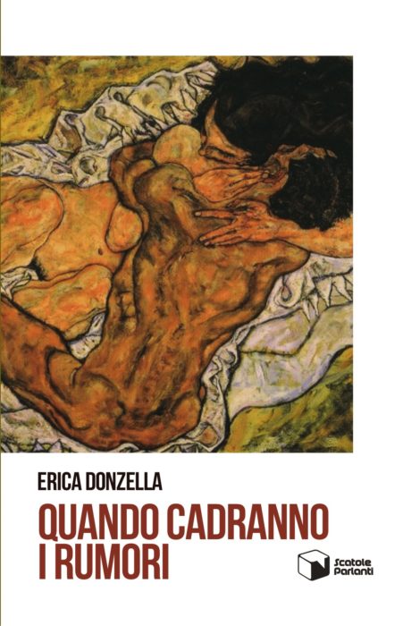 Estratto da “Quando cadranno i rumori” di Erica Donzella | L’Altrove
