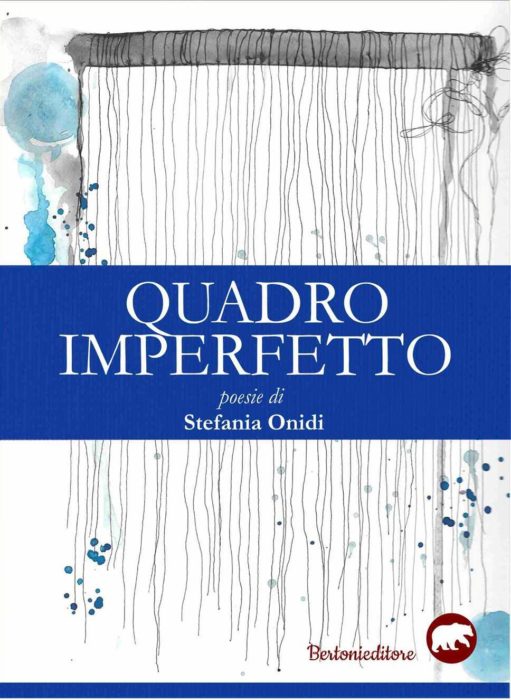 Recensione: “Quadro imperfetto” di Stefania Onidi | L’Altrove