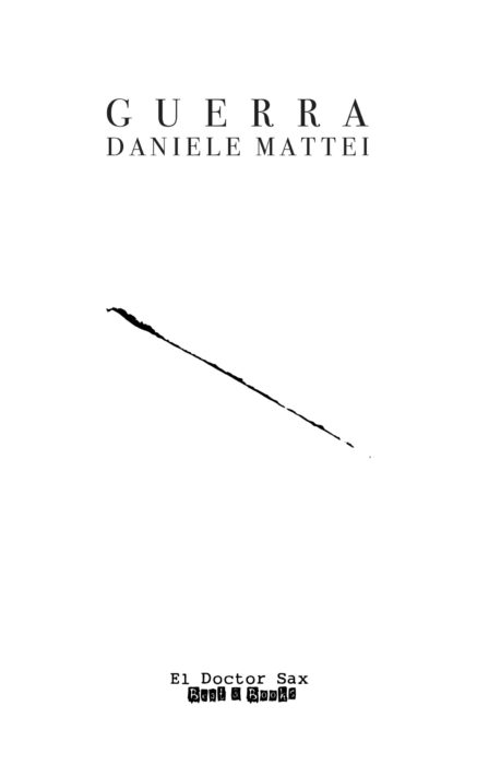 Recensione: “Guerra” di Daniele Mattei | L’Altrove