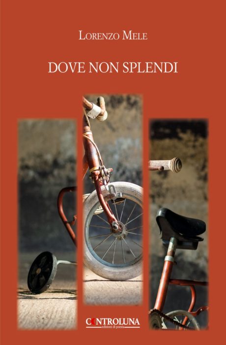 Recensione: “Dove non splendi” Lorenzo Mele | L’Altrove