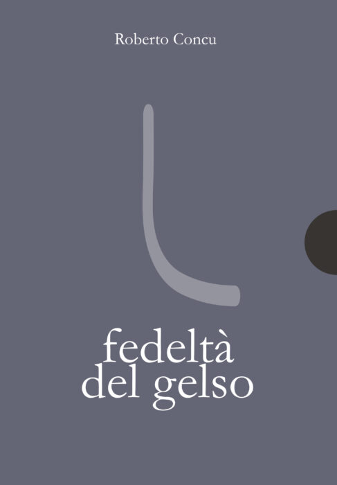 Recensione: “Fedeltà del gelso” di Roberto Concu | L’Altrove