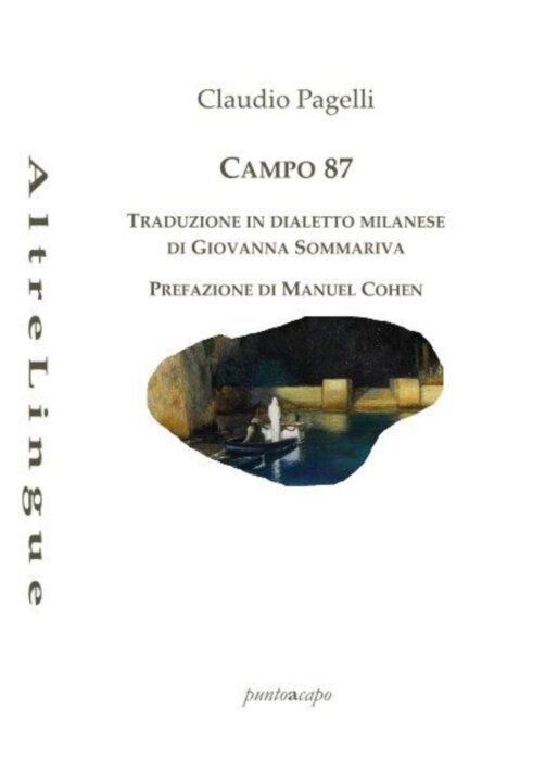 Estratto da “Campo 87” di Claudio Pagelli | L’Altrove