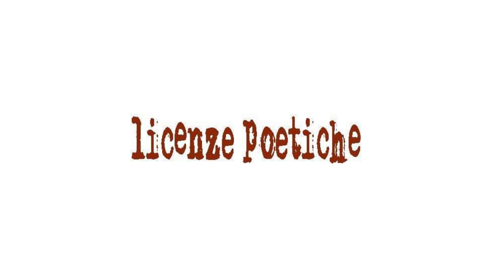 Festival Internazionale di poesia aggiornata 2021 “Licenze Poetiche” | L’Altrove