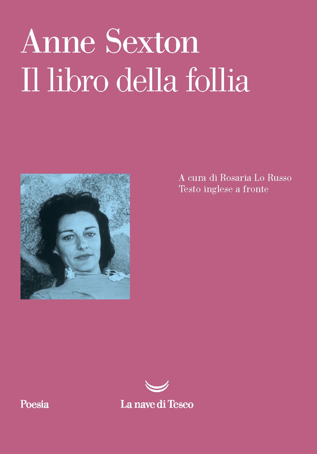 Il libro della follia Anne Sexton 