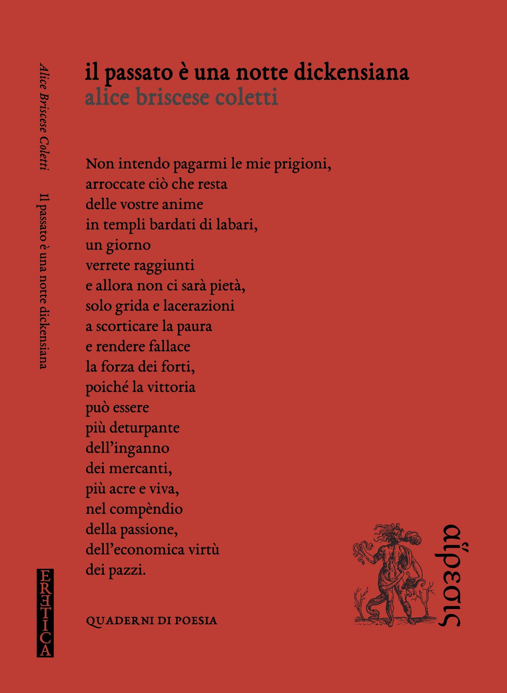 Recensione: “Il passato è una notte dickensiana” di Alice Briscese Coletti | L’Altrove