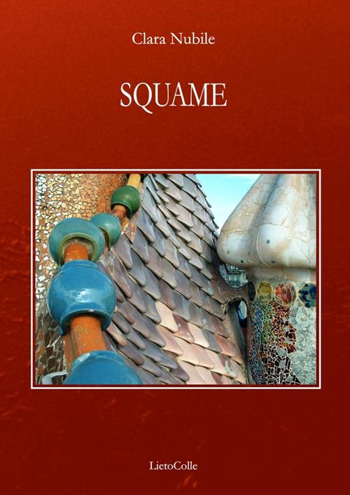 Recensione: “Squame” di Clara Nubile | L’Altrove