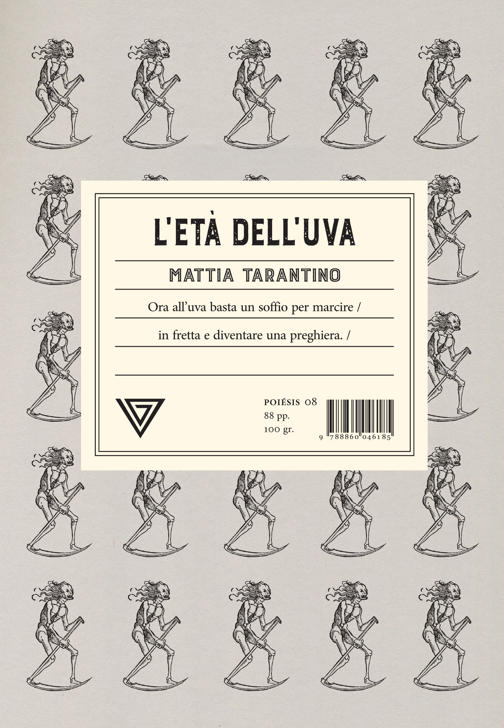 Recensione: “L’età dell’uva” di Mattia Tarantino | L’Altrove