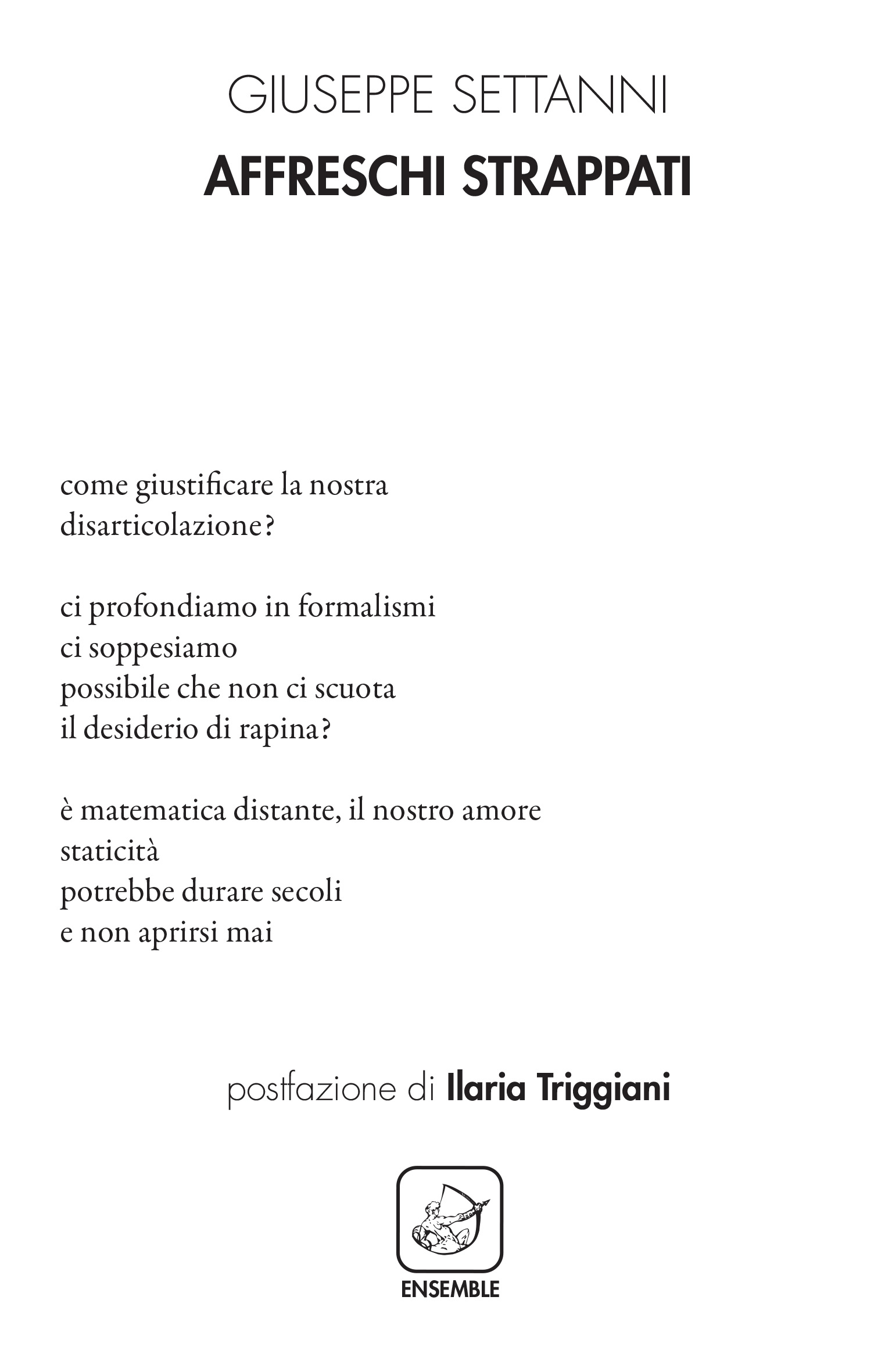 Anteprima editoriale: “Affreschi strappati” di Giuseppe Settanni | L’Altrove