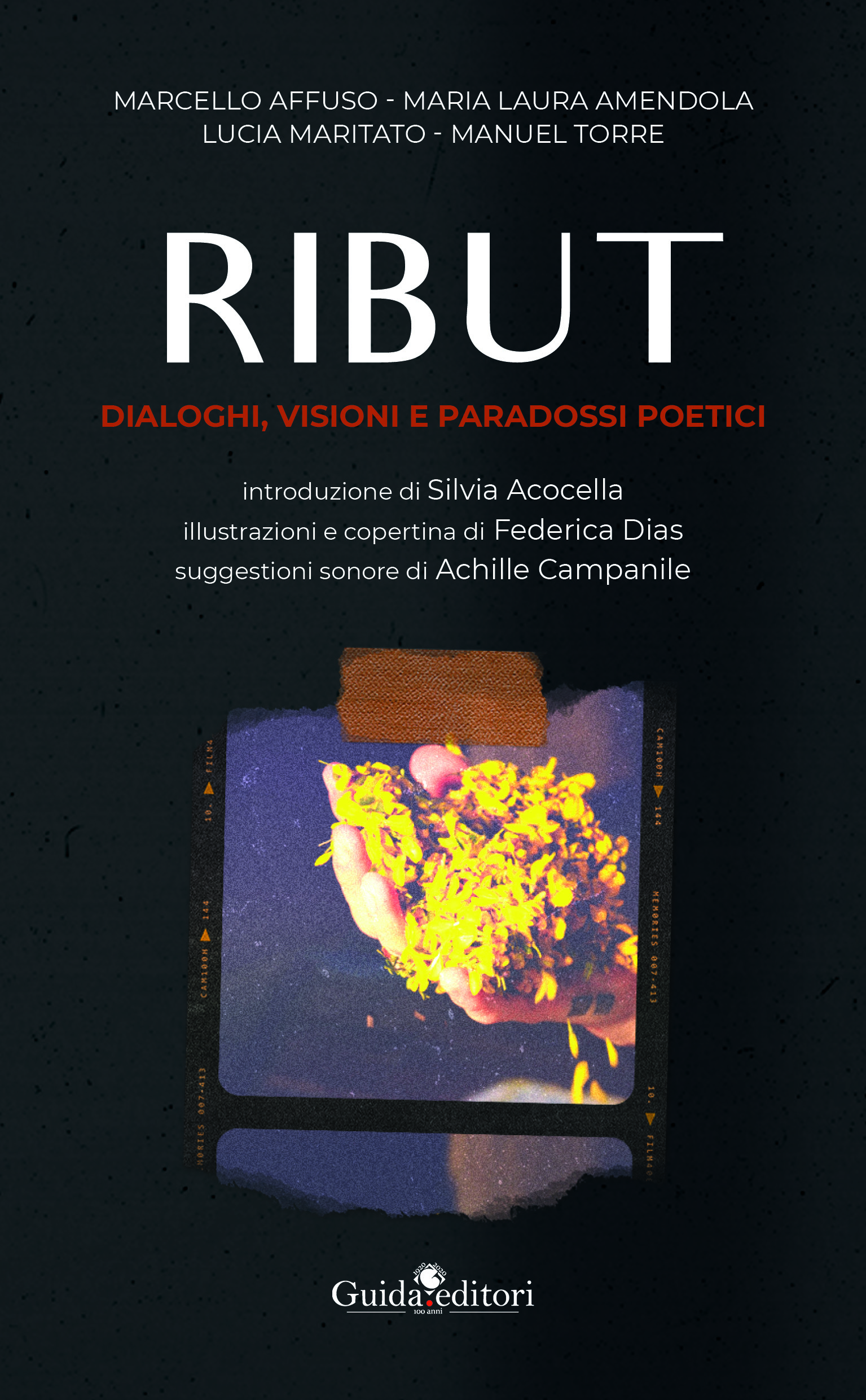 Anteprima editoriale: “Ribut. Dialoghi, visioni e paradossi poetici” | L’Altrove