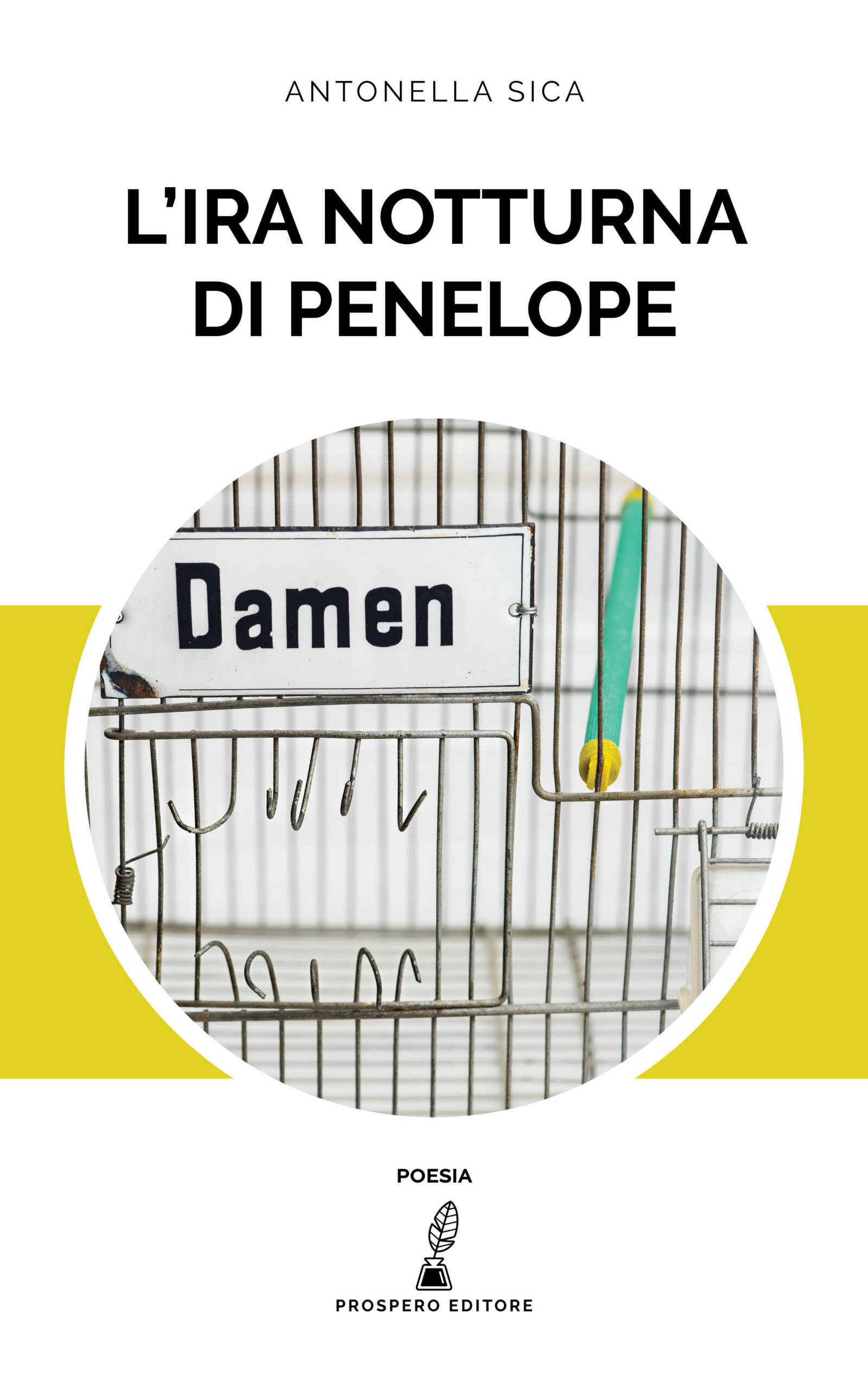 Recensione: “L’ira notturna di Penelope” di Antonella Sica | L’Altrove