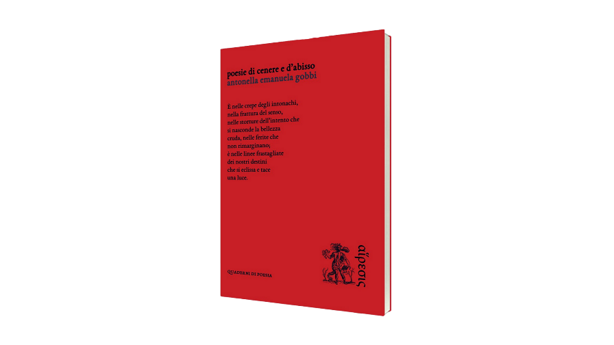 Recensione: “Poesie di cenere e d’abisso” di Antonella Emanuela Gobbi | L’Altrove