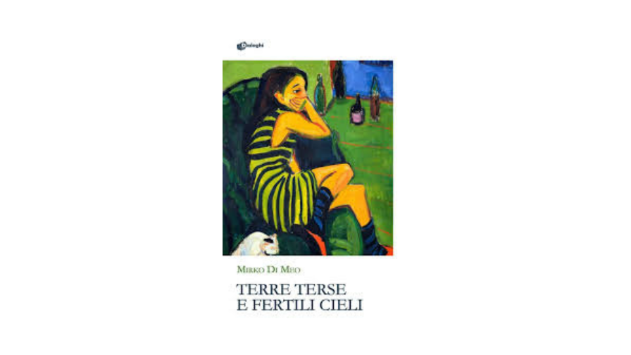 Estratto da “Terre terse e fertili cieli” di Mirko Di Meo | L’Altrove