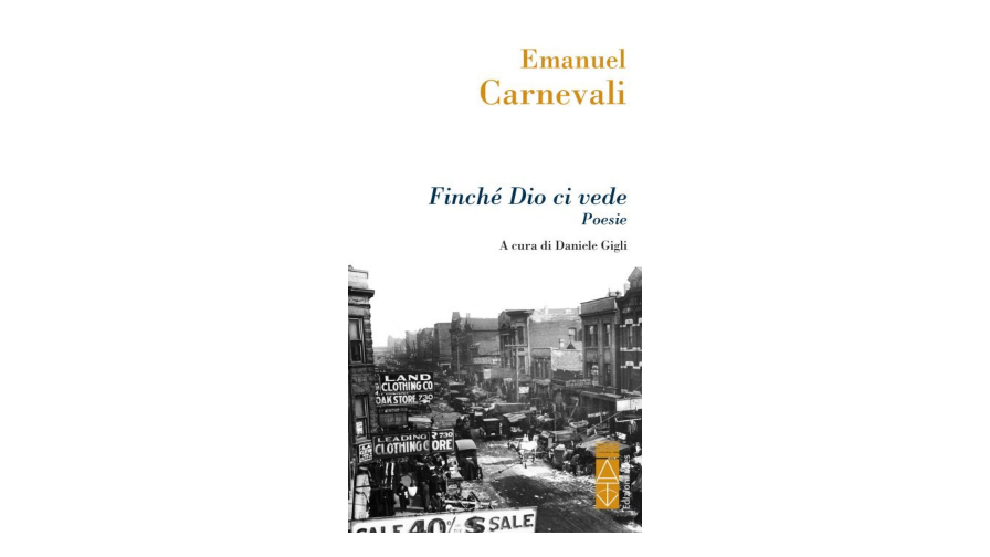 Recensione: “Finché Dio ci vede” di Emanuel Carnevali | L’Altrove