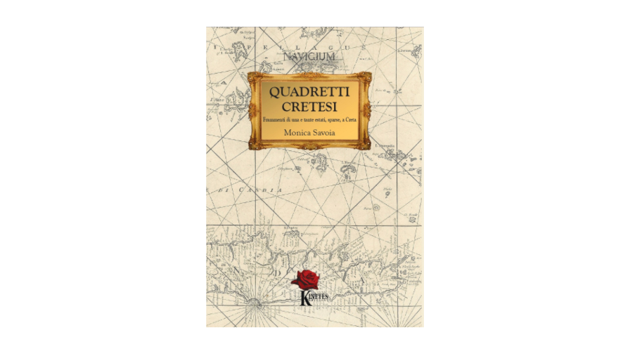 Estratto da “Quadretti cretesi” di Monica Savoia | L’Altrove