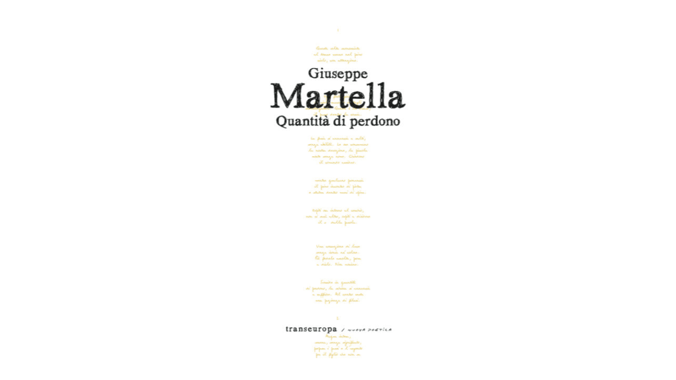 Estratto da “Quantità di perdono” di Giuseppe Martella | L’Altrove