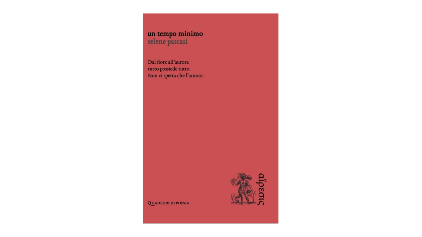 Recensione: “Un tempo minimo” di Selene Pascasi | L’Altrove
